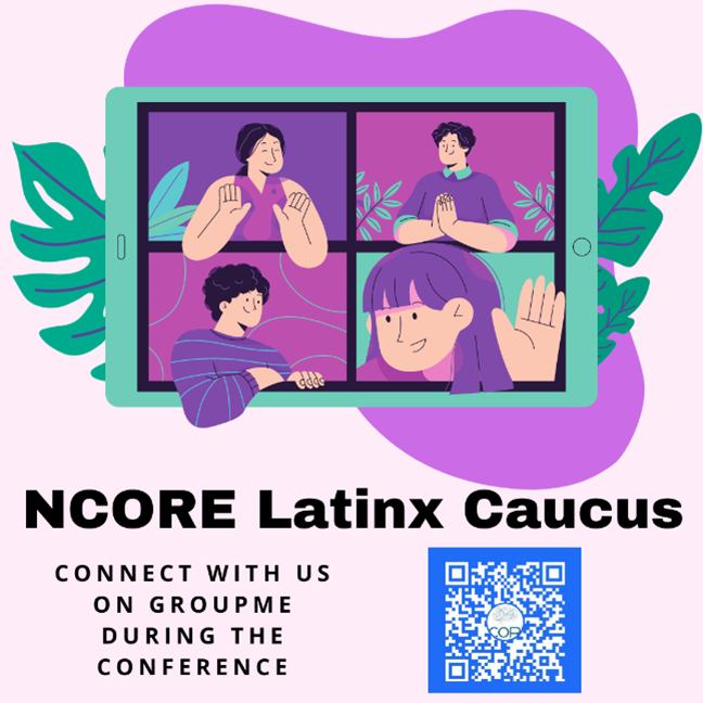 NCORE Latinx Caucus informational image